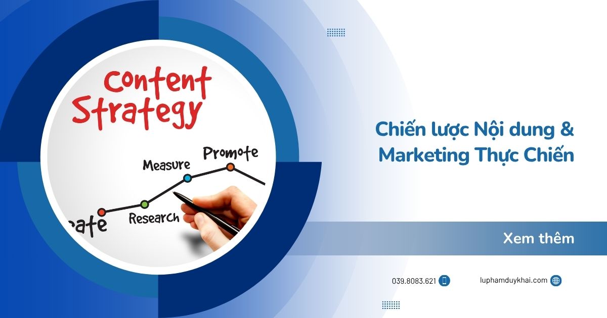 Chiến lược nội dung & Marketing thực chiến