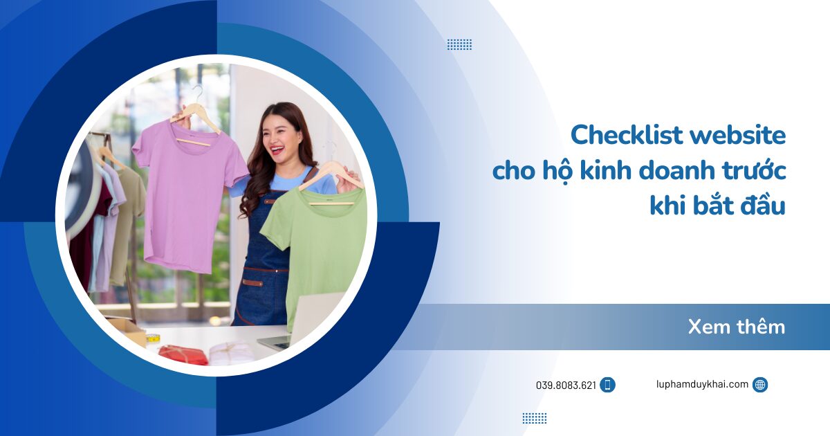 Checklist website hộ kinh doanh: Những điều cần chuẩn bị trước khi bắt đầu